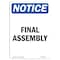 Signmission OSHA Notice, 7" Height, Final Assembly Sign, 7" X 5", Portrait OS-NS-D-57-V-12508 - alternate 1